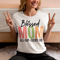 Load image into Gallery viewer, Blessed Mom All Day Every Day - Premium Woman&#39;s Crewneck T-Shirt
