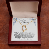Load image into Gallery viewer, To Mom - You&#39;ve Been My Strength - Forever Love Necklace
