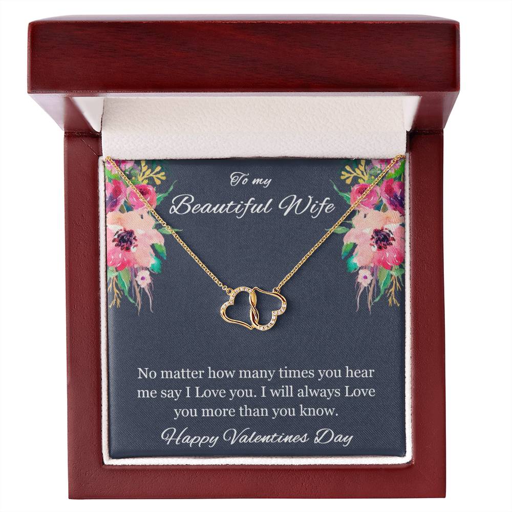 To my Beautiful Wife - Everlasting Love Necklace - Valentines day necklace