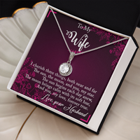 Load image into Gallery viewer, To my Wife - I cherish three things - Eternal Hope Necklace
