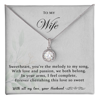 Load image into Gallery viewer, To my Wife - You're the melody to my song - Eternal Hope Necklace
