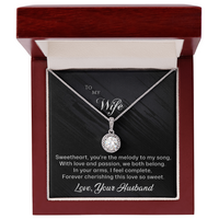 Load image into Gallery viewer, To my Wife - You&#39;re the Melody to My Song - Eternal Hope Necklace
