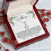 Load image into Gallery viewer, To Mom - God Made Moms, A Gift So True - Eternal Hope Necklace
