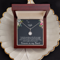 Load image into Gallery viewer, To my Wife - Forever in my Heart - Eternal Hope Necklace
