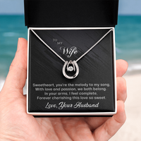 Load image into Gallery viewer, To my Wife - You&#39;re the Melody to My Song - Lucky in Love Necklace
