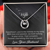 Load image into Gallery viewer, To my Wife - You&#39;re the Melody to My Song - Lucky in Love Necklace
