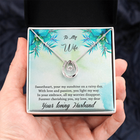 Load image into Gallery viewer, To my Wife - Your my sunshine on a rainy day - Lucky in Love Necklace
