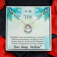 Load image into Gallery viewer, To my Wife - Your my sunshine on a rainy day - Lucky in Love Necklace
