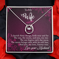 Load image into Gallery viewer, To my Wife - I cherish three things - Lucky in Love Necklace
