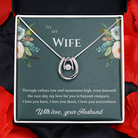 Load image into Gallery viewer, To my Wife, My love for you is beyond compare, Lucky in Love Necklace
