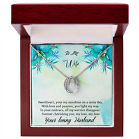 Load image into Gallery viewer, To my Wife - Your my sunshine on a rainy day - Lucky in Love Necklace
