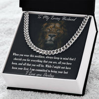 Load image into Gallery viewer, To my Loving Husband-  I cherish you for everything that you are - Cuban Link Chain Necklace
