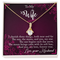 Load image into Gallery viewer, To my Wife - I cherish three things - Alluring Beauty Necklace
