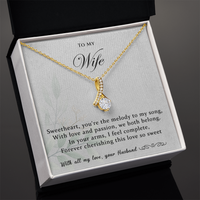 Load image into Gallery viewer, To my Wife - You're the melody to my song - Alluring Beauty Necklace
