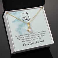 Load image into Gallery viewer, To my Wife - My hearts truest flame -  Alluring Beauty necklace
