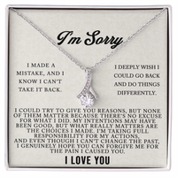 Load image into Gallery viewer, I&#39;m Sorry - There is no excuse for what I did - Alluring Beauty Necklace
