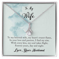 Load image into Gallery viewer, To my Wife - My hearts truest flame -  Alluring Beauty necklace
