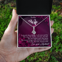 Load image into Gallery viewer, To my Wife - I cherish three things - Alluring Beauty Necklace
