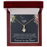 Load image into Gallery viewer, To my Wife - Forever in my Heart - Alluring Beauty Necklace

