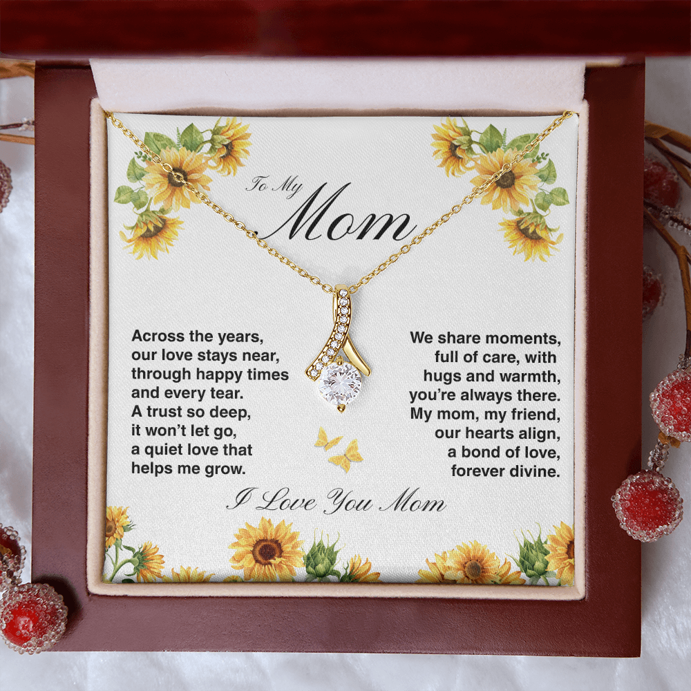 To My Mom - A Trust So Deep - Alluring Beauty Neckless