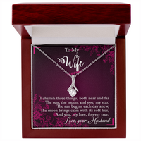 Load image into Gallery viewer, To my Wife - I cherish three things - Alluring Beauty Necklace
