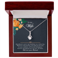 Load image into Gallery viewer, To my Wife - Your my sunshine on a rainy day - Alluring Beauty Necklace
