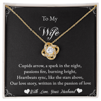Load image into Gallery viewer, To my Wife - Cupids arrow, a spark in the night - Love Knot Necklace

