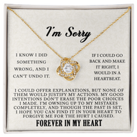 Load image into Gallery viewer, I&#39;m Sorry - I&#39;m Owning Up To My Mistakes - Love Knot Necklace
