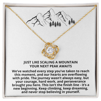 Load image into Gallery viewer, Graduation - Your Next Peak Awaits - Love Knot Necklace

