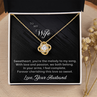 Load image into Gallery viewer, To my Wife - You&#39;re the Melody to My Song - Love Knot Necklace
