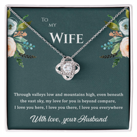 Load image into Gallery viewer, To my wife, My love for you is beyond compare, Love Knot Necklace
