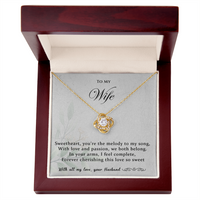 Load image into Gallery viewer, To my Wife - You're the melody to my song - Love Knot Necklace
