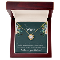 Load image into Gallery viewer, To my wife, My love for you is beyond compare, Love Knot Necklace
