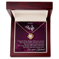 Load image into Gallery viewer, To my Wife - I cherish three things - Love Knot  Necklace
