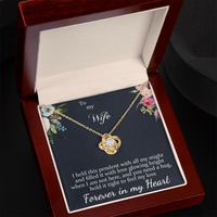 Load image into Gallery viewer, To my Wife - Forever in my Heart - Love Knot Necklace
