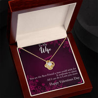 Load image into Gallery viewer, To my Wife -Valentines Day -  Love knot necklace

