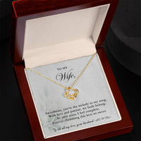 Load image into Gallery viewer, To my Wife - You&#39;re the melody to my song - Love Knot Necklace
