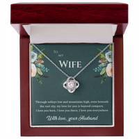 Load image into Gallery viewer, To my wife, My love for you is beyond compare, Love Knot Necklace
