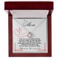 Load image into Gallery viewer, To my Mom - God&#39;s love in you is warm and kind - Love Knot Necklace

