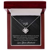 Load image into Gallery viewer, To my Wife - You&#39;re the Melody to My Song - Love Knot Necklace
