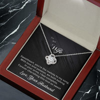 Load image into Gallery viewer, To my Wife - You&#39;re the Melody to My Song - Love Knot Necklace
