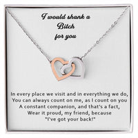 Load image into Gallery viewer, I would Shank a Bitch for you - Interlocking Hearts Necklace - Friendship Necklace

