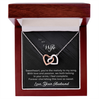 Load image into Gallery viewer, To my Wife - You&#39;re the Melody to My Song - Interlocking Hearts Necklace
