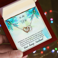 Load image into Gallery viewer, To my Wife - Your my sunshine on a rainy day - Interlocking Hearts Necklace
