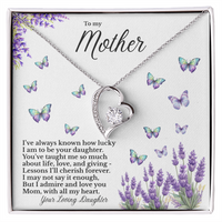 Load image into Gallery viewer, To my Mother - Lucky to be your Daughter - Forever Love Necklace
