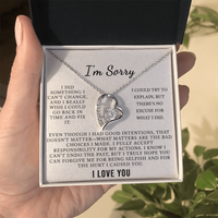 Load image into Gallery viewer, I&#39;m Sorry - I did something I can&#39;t change - Forever Love Necklace
