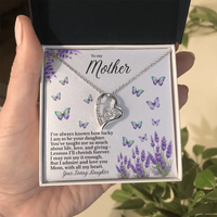 Load image into Gallery viewer, To my Mother - Lucky to be your Daughter - Forever Love Necklace
