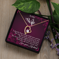 Load image into Gallery viewer, To my Wife - I cherish three things - Forever Love Necklace
