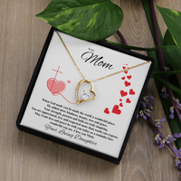 Load image into Gallery viewer, To my Mom - When God made you - Forever Love Necklace
